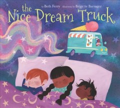 The nice dream truck  Cover Image