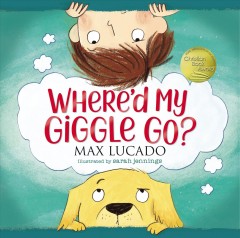 Where'd my giggle go?  Cover Image
