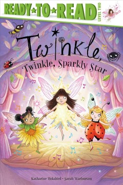 Twinkle, twinkle, sparkly star  Cover Image