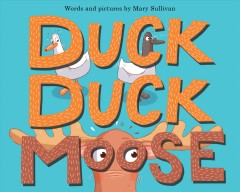 Duck duck moose  Cover Image