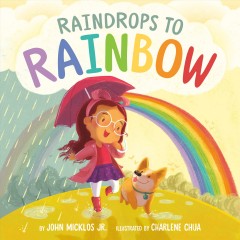 Raindrops to rainbow  Cover Image