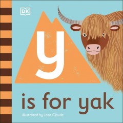 Y is for yak  Cover Image