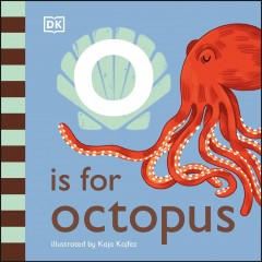 O is for octopus  Cover Image