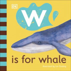 W is for whale  Cover Image