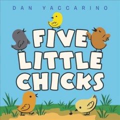 Five little chicks  Cover Image