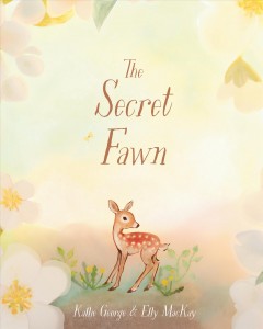 The secret fawn  Cover Image