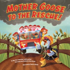 Mother Goose to the rescue!  Cover Image