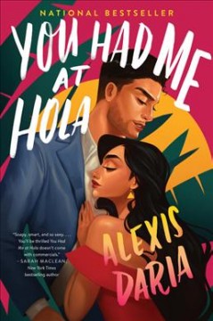 You had me at hola : a novel  Cover Image