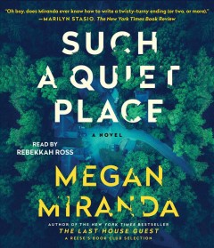 Such a quiet place a novel  Cover Image