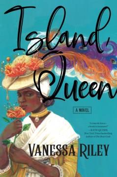 Island queen : a novel  Cover Image