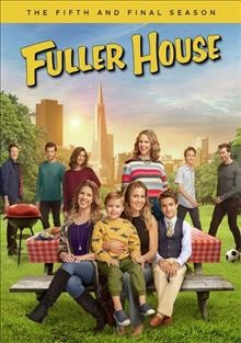 Fuller house. The 5th and final season Cover Image