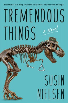 Tremendous things : a novel  Cover Image