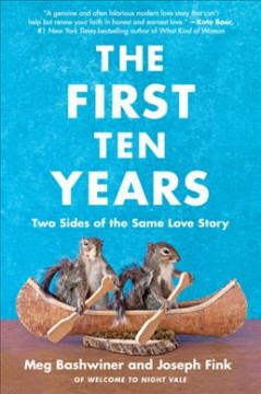 The first ten years : two sides of the same love story  Cover Image