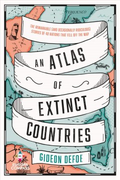 An atlas of extinct countries  Cover Image