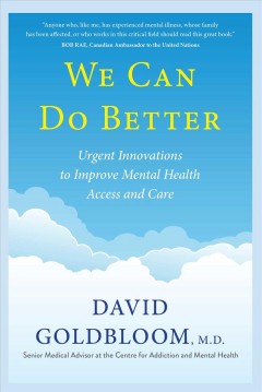 We can do better : urgent innovations to improve mental health access and care  Cover Image