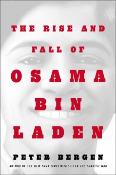 The rise and fall of Osama bin Laden  Cover Image