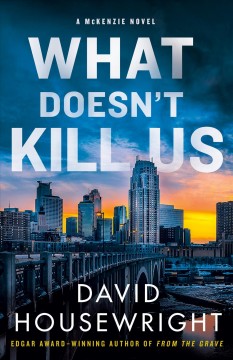 What doesn't kill us  Cover Image