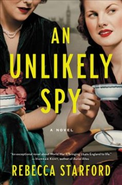 An unlikely spy : a novel  Cover Image