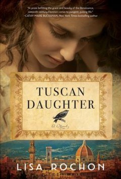 Tuscan daughter : a novel  Cover Image