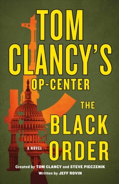 Tom Clancy's Op-Center. The Black Order  Cover Image