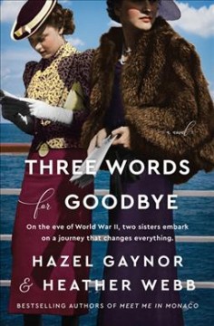 Three words for goodbye : a novel  Cover Image