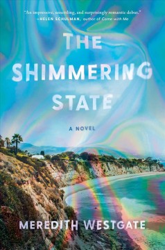 The shimmering state : a novel  Cover Image