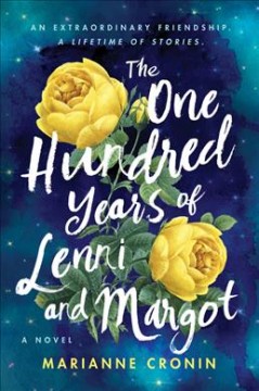 The one hundred years of Lenni and Margot : a novel  Cover Image