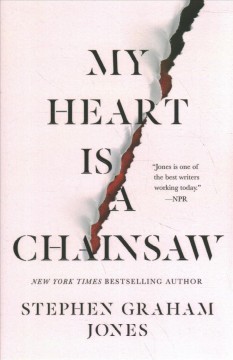 My heart is a chainsaw  Cover Image