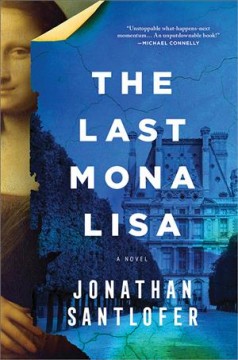The last Mona Lisa : a novel  Cover Image