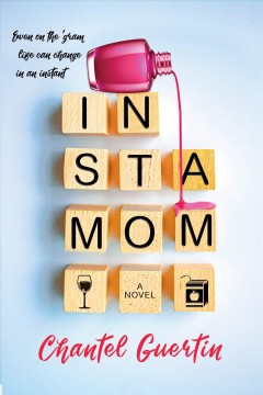 Instamom : a novel  Cover Image