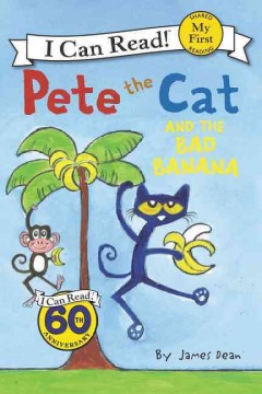 Pete the cat and the bad banana  Cover Image