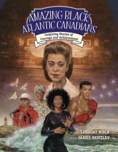 Amazing Black Atlantic Canadians  Cover Image