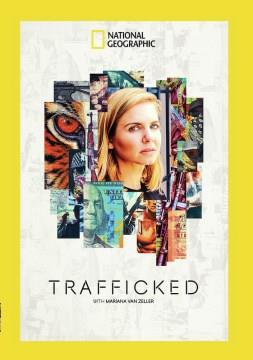 Trafficked with Mariana Van Zeller. Season 1 Cover Image