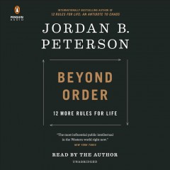Beyond order 12 more rules for life  Cover Image