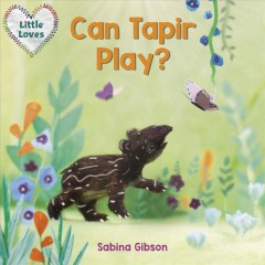 Can tapir play?  Cover Image