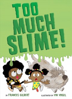 Too much slime!  Cover Image