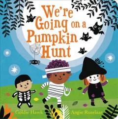 We're going on a pumpkin hunt  Cover Image