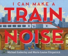 I can make a train noise  Cover Image