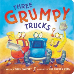 Three grumpy trucks  Cover Image