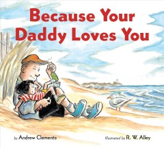 Because your daddy loves you  Cover Image
