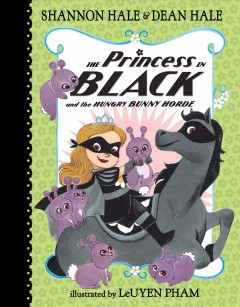 The Princess in Black and the hungry bunny horde  Cover Image