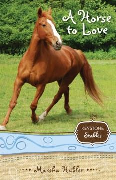 A horse to love  Cover Image