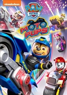 PAW patrol. Moto pups Cover Image