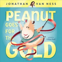 Peanut goes for the gold  Cover Image