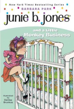 Junie B. Jones and a little monkey business  Cover Image