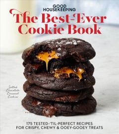 The best-ever cookie book : 175 tested-'til-perfect recipes for crispy, chewy & ooey-gooey treats  Cover Image