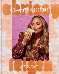 Cravings all together : recipes to love  Cover Image
