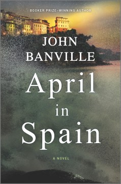 April in Spain : a novel  Cover Image