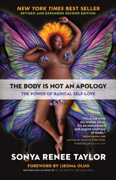 The body is not an apology : the power of radical self-love  Cover Image