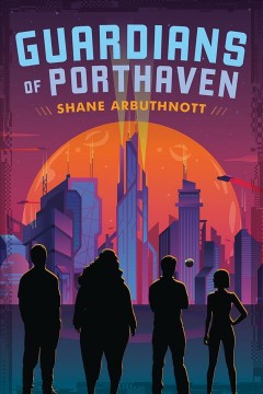 Guardians of Porthaven  Cover Image